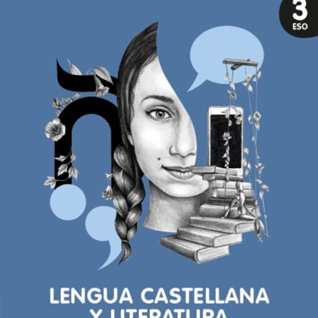 LENGUA CASTELLANA Y LITERATURA - 3º ESO - OXFORD